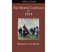 The Marne Campaign Of 1914