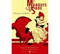 The Marquis de Sade Philosophy in the Boudoir (Poche)