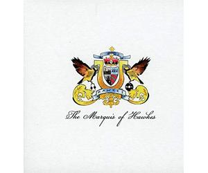 The Marquis of Hawkes