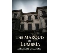 The Marquis of Lumbría