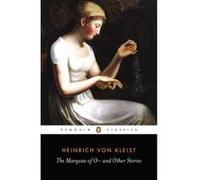 The Marquise of O--, and Other Stories, Penguin Classics Series Heinrich Von Kleist (Auteur)