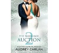 The Marriage Auction 2, Book Four