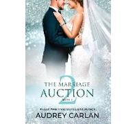 The Marriage Auction 2, Book One
