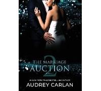 The Marriage Auction 2, Book Three