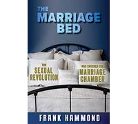 The Marriage Bed: Can the Marriage Bed be Defiled?