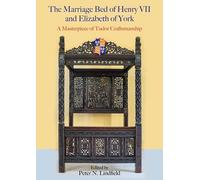 The Marriage Bed Of Henry Vii And Elizabeth Of York