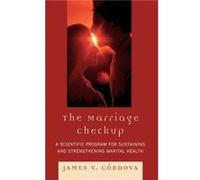 The Marriage Checkup by James V. Cordova James V. Cordova (Auteur)