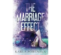 The Marriage Effect: A marriage of convenience sports romance