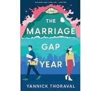 The Marriage Gap Year