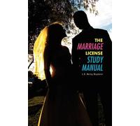 The Marriage License Study Manual