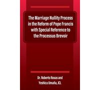 The Marriage Nullity Process In The Reform Of Pope Francis With Special Reference To The Processus Brevoir