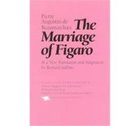 The Marriage of Figaro, Plays for Performance Series Bernard Sahlins, Pierre Augustin Caron De Beaumarchais (Auteur)