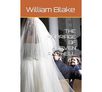 THE MARRIAGE OF HEAVEN AND HELL