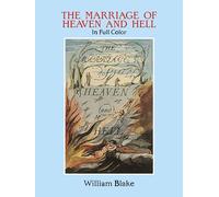 The Marriage of Heaven and Hell: In Full Color