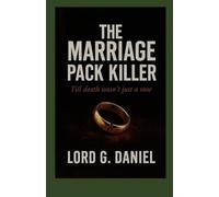 The Marriage Pact Killer: Till Death Wasn’t Just a Vow