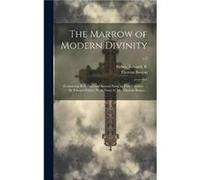 The Marrow of Modern Divinity by Thomas 16771732 Boston Hardcover Book Thomas 16771732 Boston (Auteur)
