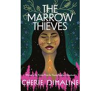 The Marrow Thieves