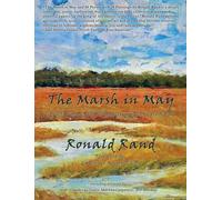 The Marsh in May: and 30 Poems with 29 Paintings by Ronald Rand