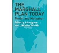 The Marshall Plan Today