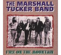 The Marshall Tucker Band - Fire on the Mountain By The Marshall Tucker Band (2003-04-21)