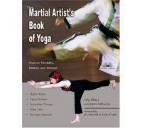 The Martial Artist's Book Of Yoga