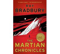 The Martian Chronicles.