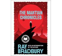 The Martian Chronicles: Humanity colonizes fossil-sea Mars fleeing atomic war on Earth-Bradbury's haunting, interconnected science fiction classic