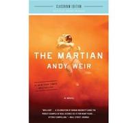 The Martian Classroom Edition A Novel by Andy Weir Andy Weir (Auteur)