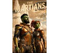 The Martians - Book 1: A Rift Walker Saga Adventure