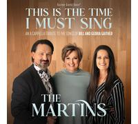 The Martins – This Is the Time I Must Sing – CD