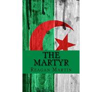 The Martyr: Jean Bastien-Thiry and the Assassination Attempt of Charles de Gaulle