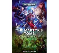The Martyr's Tomb (Volume 6)