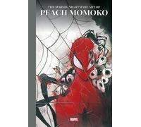 The Marvel Nightmare Art Of Peach Momoko