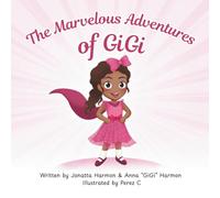 The Marvelous Adventures of GiGi