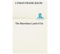 The Marvelous Land Of Oz