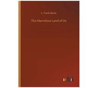 The Marvelous Land Of Oz