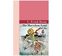 The Marvelous Land Of Oz
