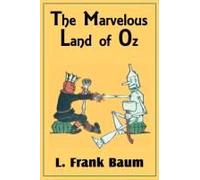 The Marvelous Land Of Oz