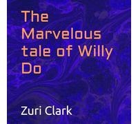 The Marvelous tale of Willy Do