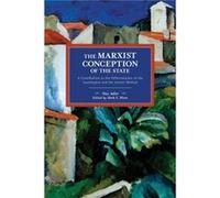 The Marxist Conception of the State by Max Adler Max Adler , Edited by Mark E Blum (Auteur)