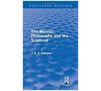 The Marxist Philosophy And The Sciences