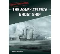 The Mary Celeste Ghost Ship