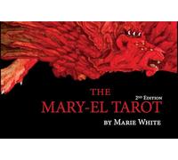 The MaryEl Tarot 2nd Edition by Marie White Marie White (Auteur)