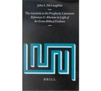 The Marzeah in the Prophetic Literature, Supplements to Vetus Testamentum John L. McLaughlin (Auteur)