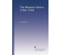 The Maseres letters, 1766-1768. 1