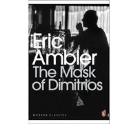 The mask of dimitrios - Eric Ambler - Penguin Group - Poche - Livre