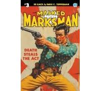 The Masked Marksman #3