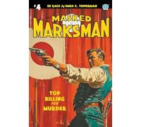 The Masked Marksman #4
