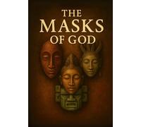 The Masks of God