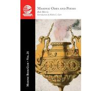 The Masonic Book Club, Vol. 21: Masonic Odes and Poems